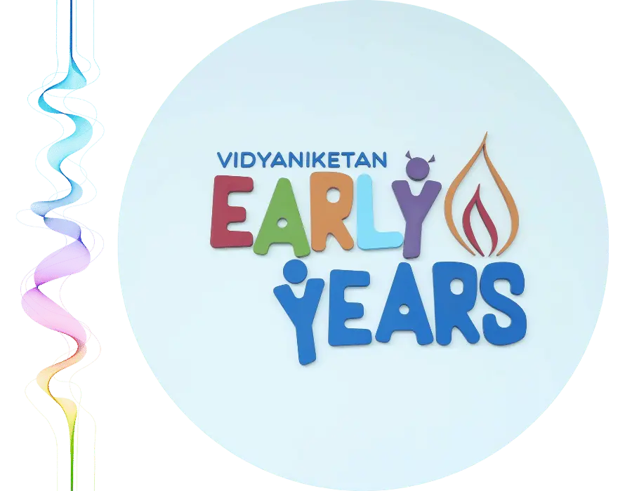 About Vidyaniketan Early Years (VEY)